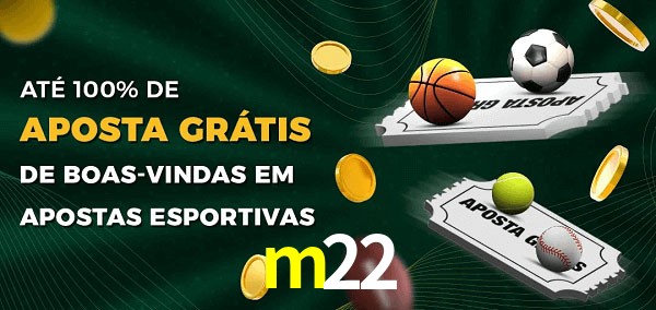 m22 Ate 100% de Aposta Gratis